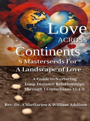 cover image of Love Across Continents 8 MasterSeeds For a Landscape of Love